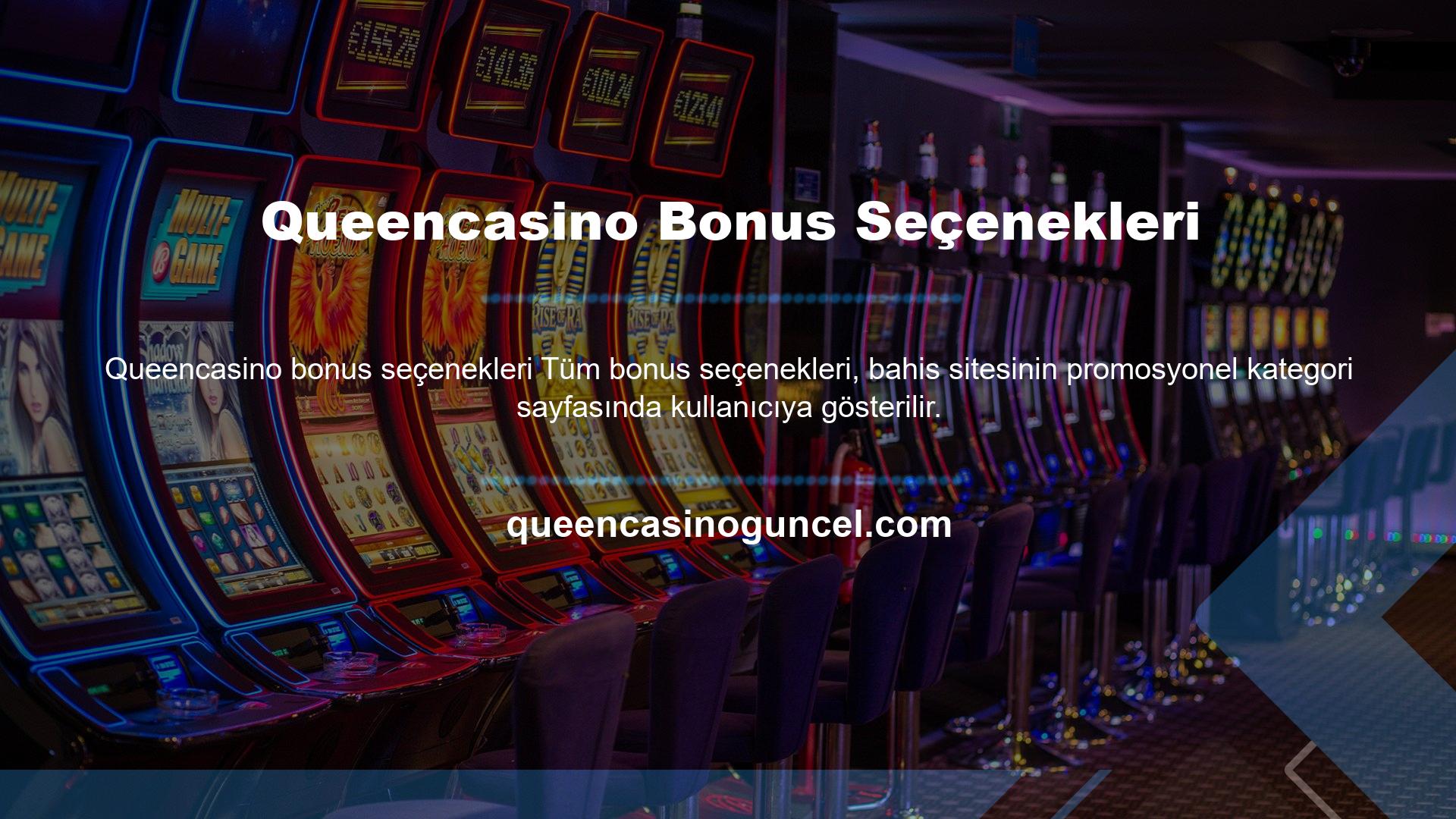 Queencasino Bonus Seçenekleri Bonusu almak için, erişim için mevcut giriş adresi kullanılmalıdır