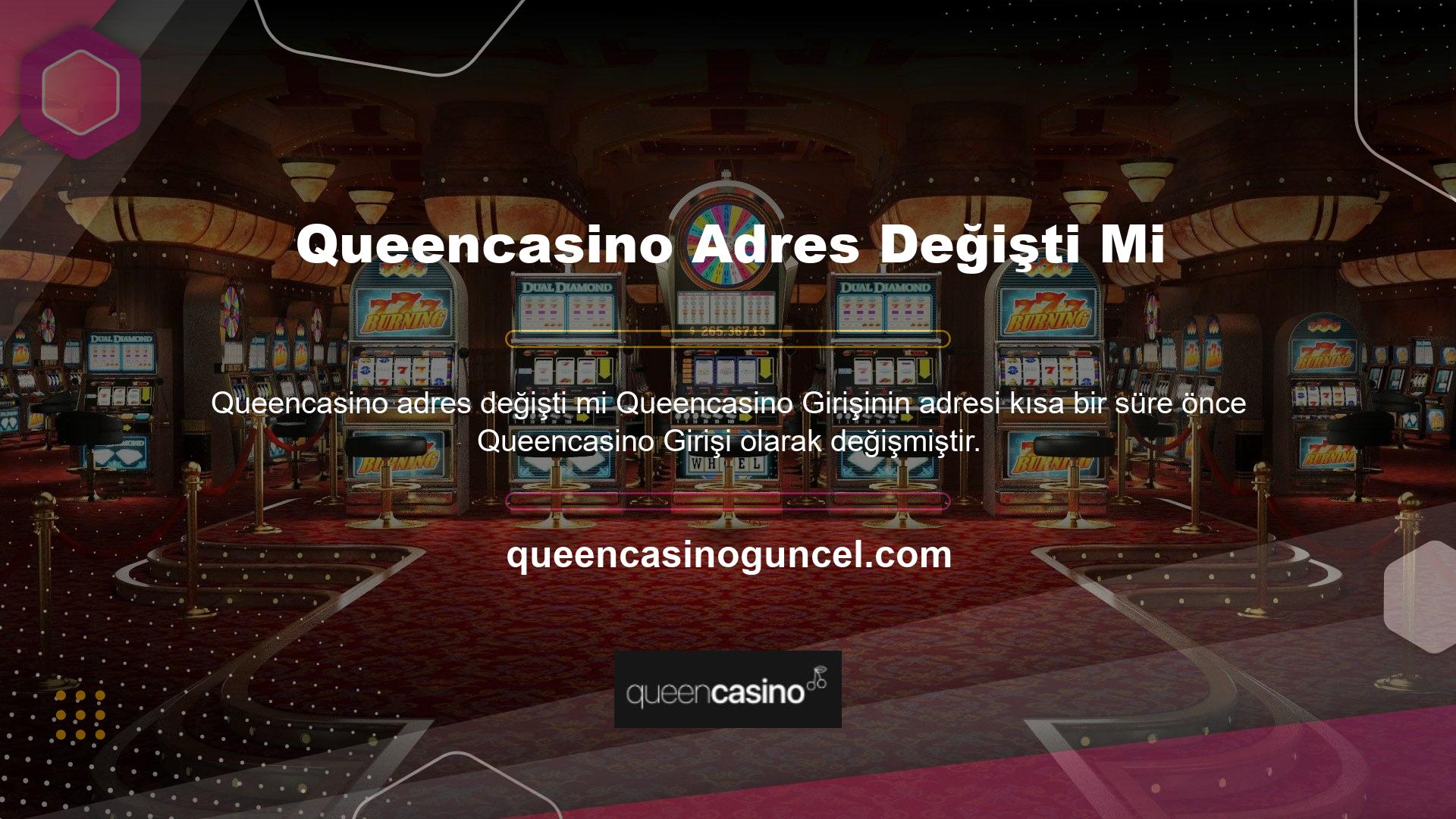 Spor ve casino oyunlarınıza erişmek için mevcut Queencasino giriş adresinizi ziyaret ederek ve sağlanan butonları kullanarak mevcut web sitesi adresinize ulaşabilirsiniz